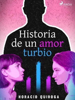 cover image of Historia de un amor turbio